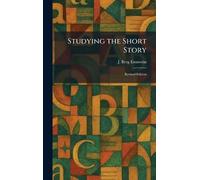 Studying the Short Story: Revised Edition
