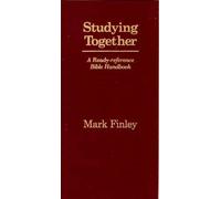 Studying Together : A Ready-reference Bible Handbook