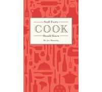 Stuff Every Cook Should Know: 18 (Stuff You Should Know)