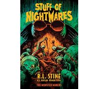 Stuff of Nightmares: The Monster Makers