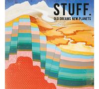 STUFF. - Old Dreams New Planets [VINYL]