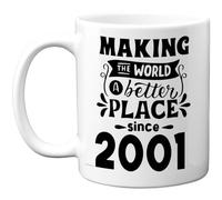 Stuff4 25th Birthday Mug Gift for Women and Men | Making The World a Better Place Since 2001, Happy 25 Birthday Gifts for Grandad Grandma Nan Retro Back in 2001 Age 25 Bday