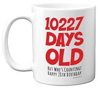 28th Birthday Mug Gift for Men Women Him Her - 10227 Days Old - Funny Adult Twenty-Eight Twenty-Eighth Happy Birthday Present for Brother Sister Son Daughter Cousin, 11oz Ceramic Dishwasher Safe Mugs