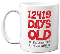 34th Birthday Mug Gift for Men Women Him Her - 12419 Days Old - Funny Adult Thirty-Four Thirty-Fourth Happy Birthday Present for Brother Sister Son Daughter Cousin, 11oz Ceramic Dishwasher Safe Mugs