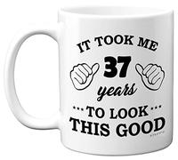 Stuff4 37th Birthday Gifts for Men Women, Birthday Mug for 37 Year Old, It Took Me 37 Years to Look This Good Mug - 11oz Ceramic Dishwasher Safe Mugs - for His or Her Special Day, Made in The UK