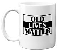 Stuff4 50th 60th 70th Birthday Gifts for Men Women - Old Lives Matter Coffee Mug - Dad Mum Grandma Grandad Birthday Gifts, Christmas Father's Day Present, 11oz Ceramic Dishwasher Safe Mugs Made in UK