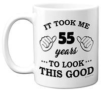 Stuff4 55th Birthday Gifts for Men Women, Birthday Mug for 55 Year Old, It Took Me 55 Years to Look This Good Mug - 11oz Ceramic Dishwasher Safe Mugs - for His or Her Special Day, Made in The UK