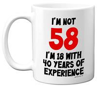 58th Birthday Gifts - I'm Not 58 I'm 18 with 40 Years of Experience Mug - 11oz Ceramic Dishwasher Safe Premium Mugs, Funny Joke Gifts for Women and Men, 58th Birthday Gifts for Women Men by Stuff4
