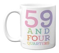 Stuff4 60th Birthday Mug - 59 and Four Quarters Slogan - Colourful Numbers Celebration Design - 11oz Ceramic Gloss Mug