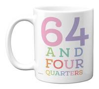 Stuff4 65th Birthday Mug, 64 and Four Quarters Number Design