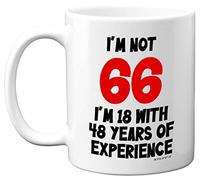 Stuff4 66th Birthday, I'm Not 66 I'm 18 with 48 Years of Experience Mug