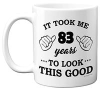 Stuff4 83rd Birthday Gifts for Men Women, Birthday Mug for 83 Year Old, It Took Me 83 Years to Look This Good Mug - 11oz Ceramic Dishwasher Safe Mugs - for His or Her Special Day, Made in The UK