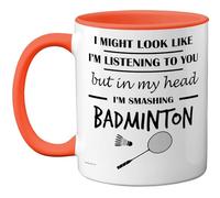 Stuff4 Badminton Gifts - in My Head Mug - Funny Gift for Badminton Lover Men Women - 11oz Premium Ceramic Dishwasher Safe Orange Handle Mugs Novelty Cup