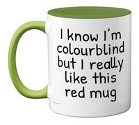 Stuff4 Colourblind Statement Mug - Playful Red and Green Design - Light-Hearted Humour for Coffee Lovers - 11oz Ceramic Gloss Mug
