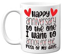 Stuff4 Cute Mug for Him Her - The One I Want to Annoy - Funny Romantic Anniversary Mug Gift for Boyfriend Girlfriend Husband Wife Partner, 11oz Ceramic Premium Cup Gifts Men Women