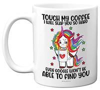 Funny Birthday Gifts for Her - Touch My Coffee Mug - Novelty Unicorn Gift for Women, Birthday Gifts for Mum Daughter Friend Auntie Cousin, Christmas, Mothers Day, 11oz Ceramic Dishwasher Safe Mugs