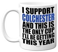 Funny Football Mug Gift for Colchester Fans - Footy Only Cup - Joke Xmas Birthday Mugs Present Gifts for Son Dad Brother Uncle Colleague Friend Cousin, 11oz Ceramic Dishwasher Safe Coffee Tea Cup