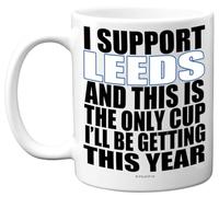 Funny Football Mug Gift for Leeds Fans - Footy Only Cup - Joke Xmas Birthday Mugs Present Gifts for Son Dad Brother Uncle Colleague Friend Cousin, 11oz Ceramic Dishwasher Safe Coffee Tea Cup