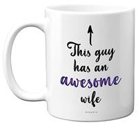 Stuff4 Husband Gifts - This Guy Has an Awesome Wife - Valentines Gifts for Him, 11oz Ceramic Mugs Dishwasher Safe, Funny Gifts for Husbandss, Christmas, Valentine's Day Birthday