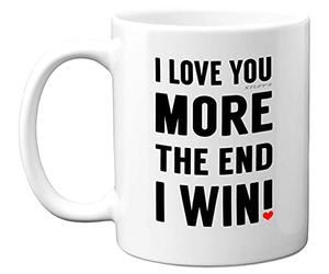 Stuff4 I Love You More The End I Win Mug - Anniversary Mug for him or her. Present Gifts for Boyfriends or Girlfriends, Love You Gifts, Perfect Girlfriend from Boyfriend, White