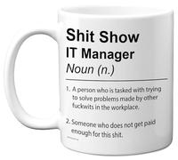 IT Manager Mug - Sh*t Show - Novelty Gifts for IT Manager from Colleague Friend, Rude Joke Presents, 11oz Ceramic Dishwasher Safe Premium Gift Mugs