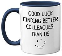 Stuff4 Leaving Gifts for Colleagues Women Men, Good Luck Finding Better Colleagues Than Us Coffee Mug Cup, 11oz Navy Handle Ceramic Mugs Dishwasher Safe, New Job Gifts, Good Luck Leaving Presents