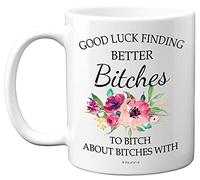 Stuff4 Leaving Mug for Women, Boss, Colleague, Good Luck Finding Better Bitches, Funny Mugs for Women, 11oz Ceramic Dishwasher Safe Coffee Retirement Gifts Christmas, Birthday