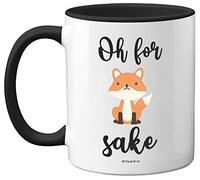 Stuff4 Oh for Fox Sake Mug, 11oz Ceramic Dishwasher Safe Premium Black Handle Mugs Fox Gifts, Funny Mugs, Funny Gifts for Friends, Cute Mug, Fox Mug, Fox Gifts for Women and Men