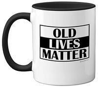 Stuff4 Old Lives Matter Coffee Mug for 50th, 60th and 70th Birthdays | Mum or Dad Grandma Grandad Birthday Gifts, Father's Day Present, 11oz Ceramic Dishwasher Safe Black Mugs Made in UK