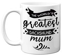 Stuff4 The World's Greatest Dachshund Mum Mug, 11oz Ceramic Dishwasher Safe Premium Mugs, Daschund Gifts, Sausage Dog Gifts for Women, Daschund for Women