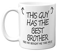 Stuff4 This Guy Has The Best Brother Mug - Brother Gifts, 11oz Ceramic Dishwasher Safe Coffee Mugs - Sibling Brother Gifts for Birthday, Christmas Day Presents Gift, Premium Cup - Made in UK