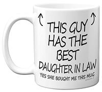 Stuff4 This Guy Has The Best Daughter in Law Mug, Premium Cup Made UK | Daughter in Law Gifts, 11oz Ceramic Dishwasher Safe Coffee Mugs, Dad Father Fathers Day for Birthday Presents