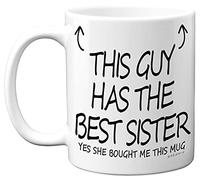 Stuff4 This Guy Has The Best Sister Mug - Brother Birthday Present from Sister, Brother Gifts 11oz Ceramic Dishwasher Safe Coffee Mugs - Birthday, Christmas Day, Secret Santa, Cup Made in UK