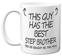 Stuff4 This Guy Has The Best Step Brother Mug - Step Brother Gifts, 11oz Ceramic Dishwasher Safe Coffee Mugs - Gifts for Birthday, Christmas Day Presents Gift, Premium Cup Made in UK