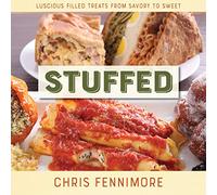 Stuffed: Luscious Filled Treats from Savory to Sweet