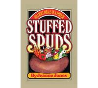 Stuffed Spuds: 100 Light Meals in a Potato