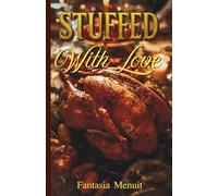 Stuffed With Love: A Cozy Fall Small Town Forbidden Romance