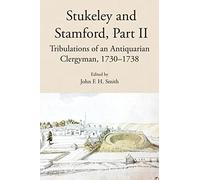 Stukeley and Stamford, Part II
