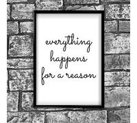 Stukk Everything Happens Reason Motivational Inspirational Positive Quote Poster Wall, White - A4 (210 x 297mm)