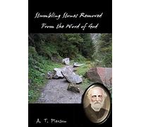 Stumbling Stones Removed From the Word of God