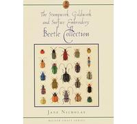 Stumpwork, Goldwork & Surface Embroidery Beetle Collection (Milner Craft Series)