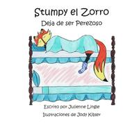 Stumpy el Zorro: Deja de ser Perezoso (Stumpy the Fox)