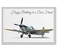 Stunning Birthday Cards Men - Unusual Unique Airplane - Dad Son Boyfriend etc (Dear Friend Birthday Card - Spitfire Aircraft)