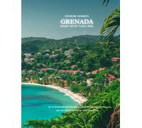 Stunning Colorful Grenada Images Coffee Table Book: 40 AI-Generated Designs for Relaxation and Meditation and for Travel Lovers (Caribbean Images Coffee Table Book)