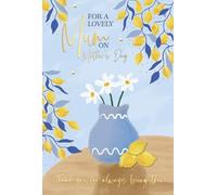 Stunning Mother's Day Card For Mum With Lemon Motif And Paper Insert by Wishing Well Studios, Size 6 x 9 Inches