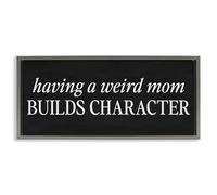 Stupell Industries Weird Mom Builds Character Gray Framed Floater Canvas Wall Art, design by Lettered and Lined, 14 x 31