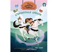 Stupendously Samson: Princess Auroras Horse (Disneys Horsetail Hollow, Book 4)