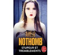 Stupeur et tremblements (Ldp Litterature)