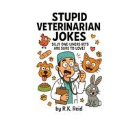 Stupid Veterinarian Jokes: A funny Veterinarian gift idea. Makes a great present for Christmas, Retirement or to say Thank You. Perfect to give as unique gifts for Veterinarians!