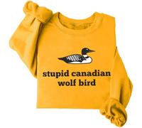 Stupid Wolf Bird Sweatshirt Funny Canadian Wolf Bird Hoodie